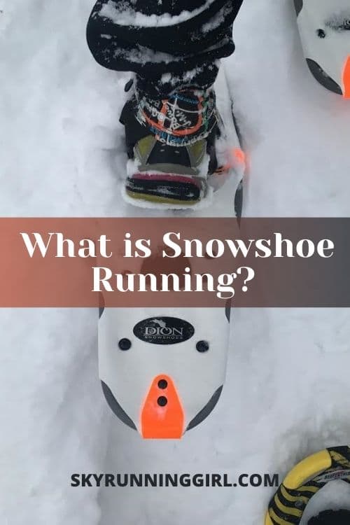 What is snowshoe running for trail runners