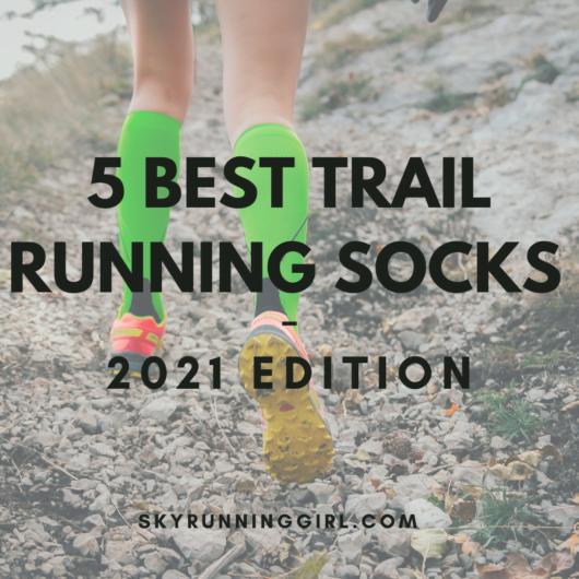 5 Best trail Running Socks 2021 edition Skyrunning Girl Naia