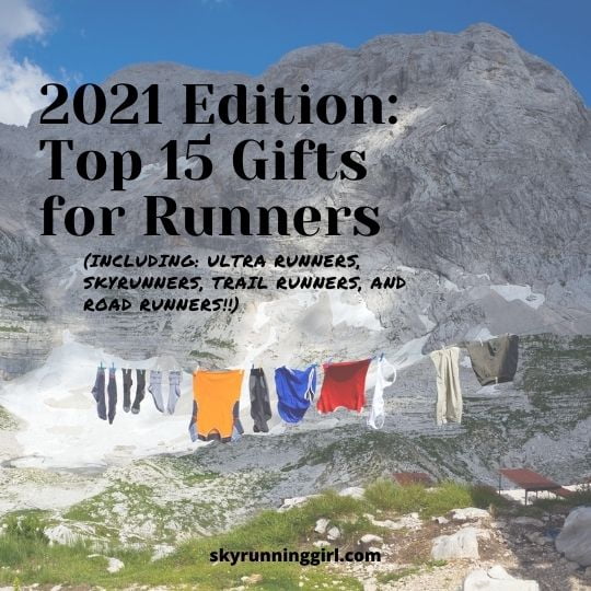 2021 Edition: Top 15 Gifts for Runners - naia tower-pierce skyrunning girl skyrunners ultra runners black friday nike amazon adidas gaiter pods altra chamonix france vermont mountains
